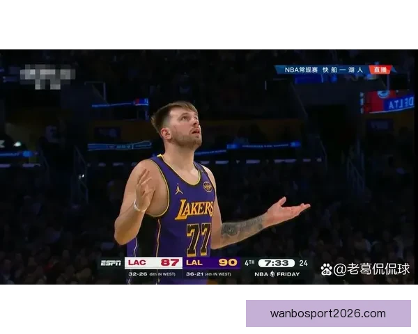 东契奇腿筋受伤老詹重回持球核心湖人依赖41岁老将撑局面